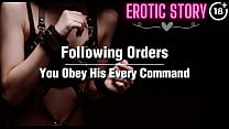You Obey His Every Command